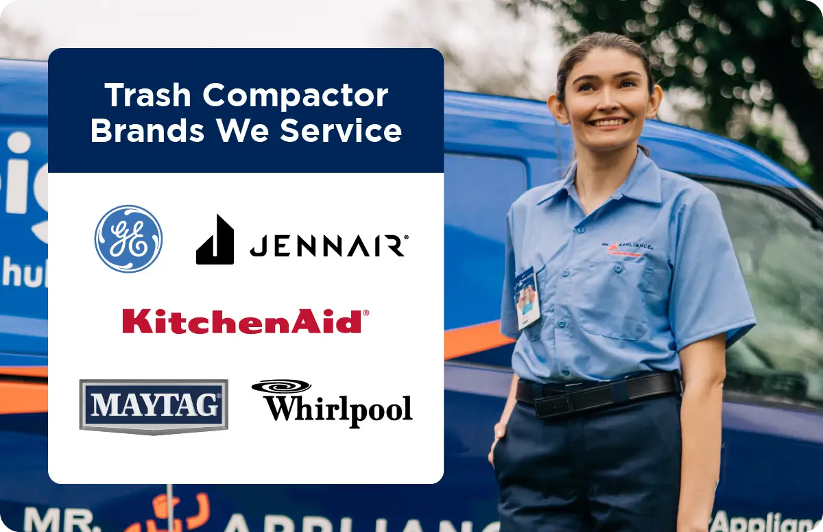 A female service professional stands in front of a Mr. Appliance van next to a list of trash compactor brands serviced: GE, JennAir, KitchenAid, Maytag, and Whirlpool.